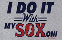 Do It With Sox On shirt