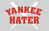 Yankee Hater shirt