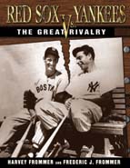 Red Sox vs. Yankees: The Great Rivalry